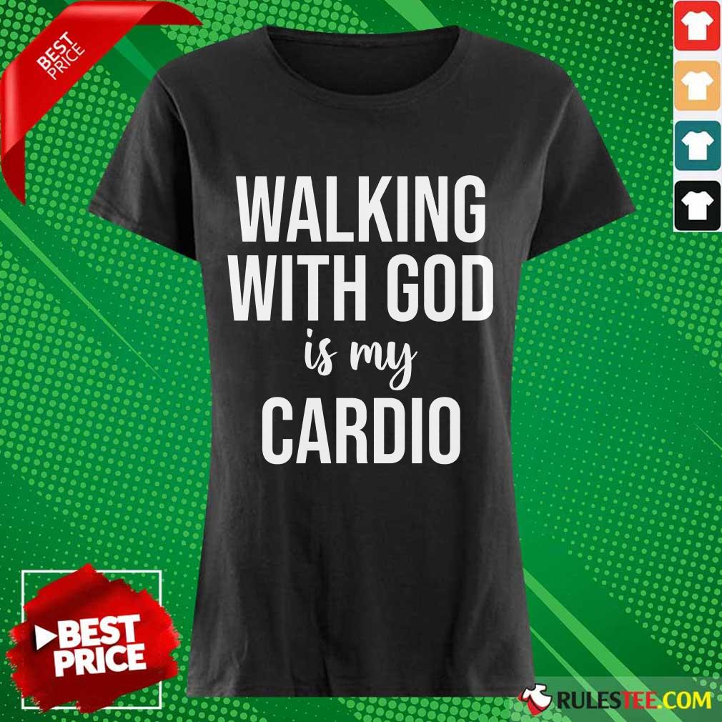 Walking With God Is My Cardio Shirt - Image 3
