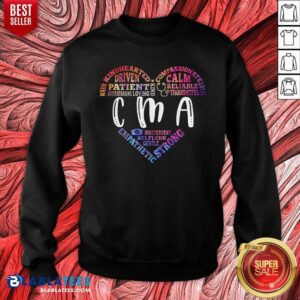 Alternative view of Warm Kind Hearted Driven Patient Compassionate Loyal Calm Reliable Thoughtful CMA Shirt