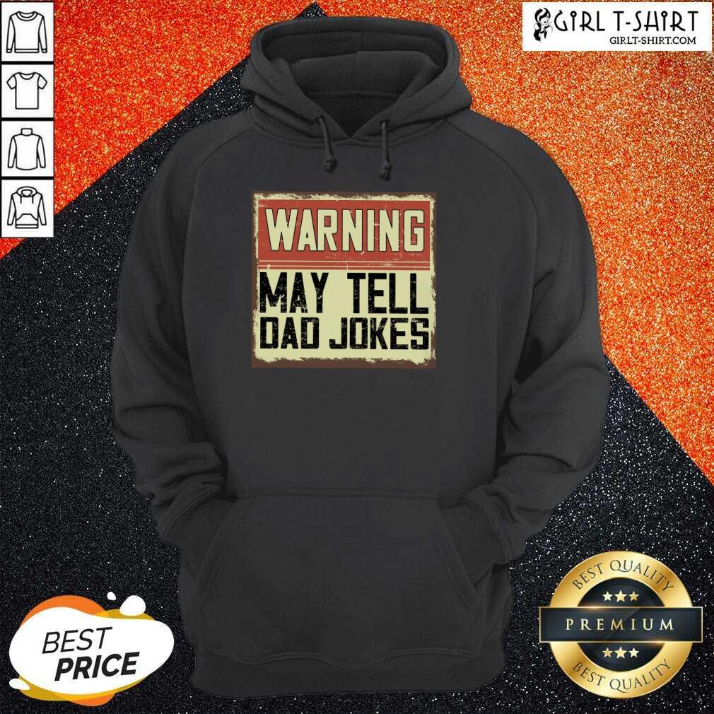 Warning May Tell Dad Jokes Vintage Shirt - Image 3