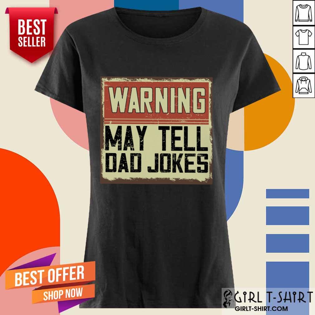 Warning May Tell Dad Jokes Vintage Shirt - Image 2