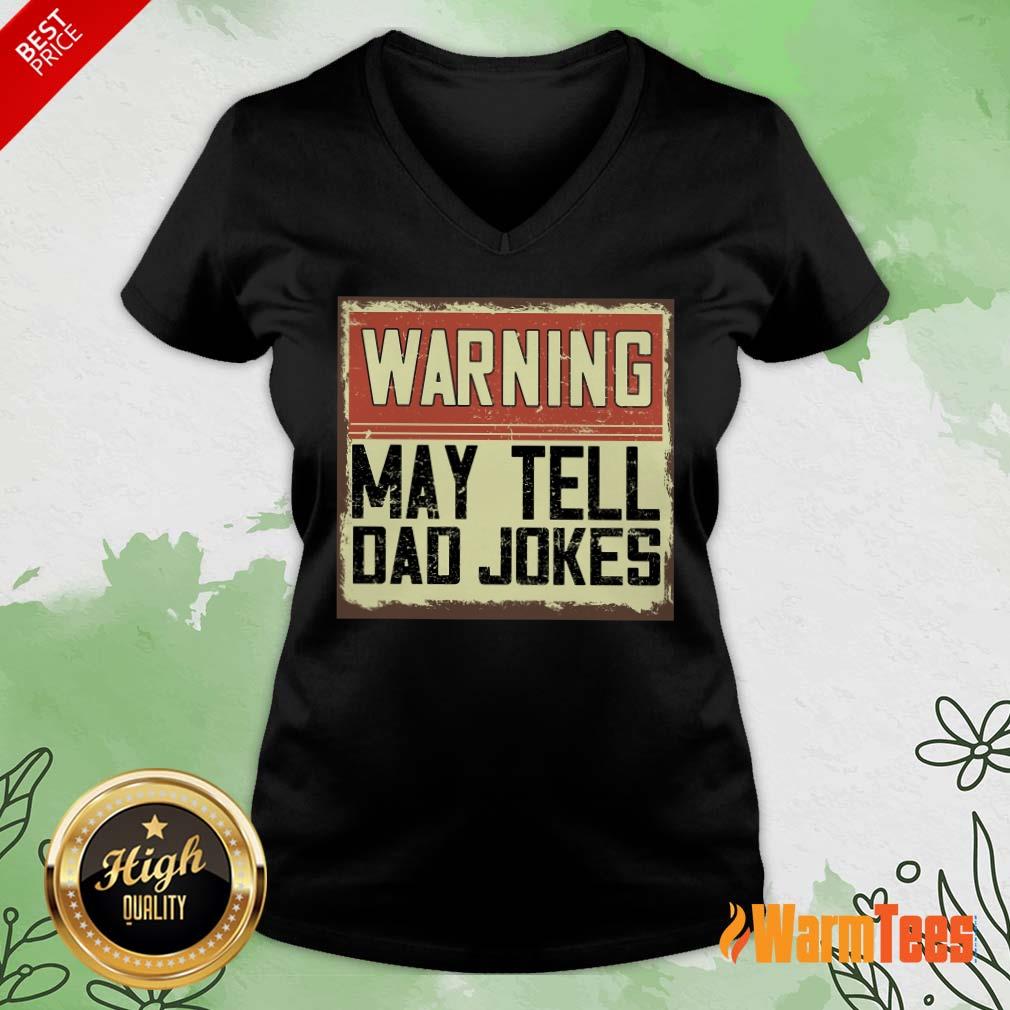 Warning May Tell Dad Jokes Vintage Shirt - Image 4