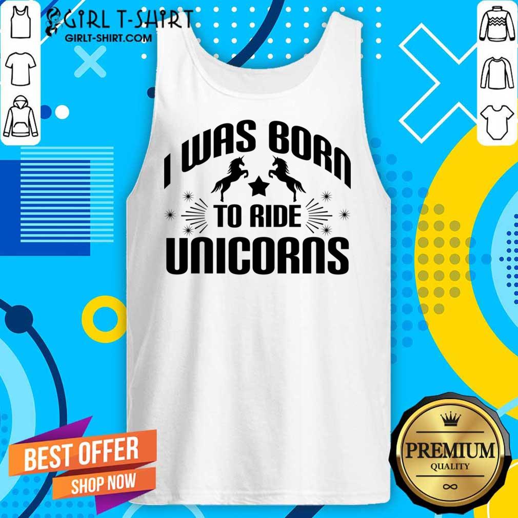 Was Born To Ride Unicorns Shirt - Image 4