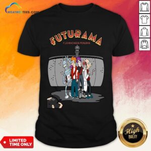 Ways Futurama Y La Hinchada Peruana Shirt