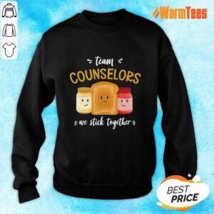Alternative view of We Stick Together Sandwich Team Counselor Shirt