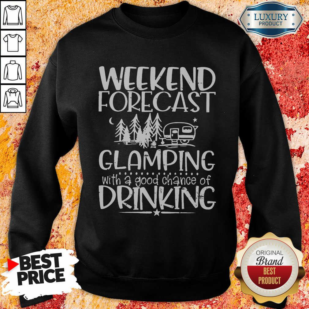 Weekend Forecast Glamping Drinking Shirt - Image 3