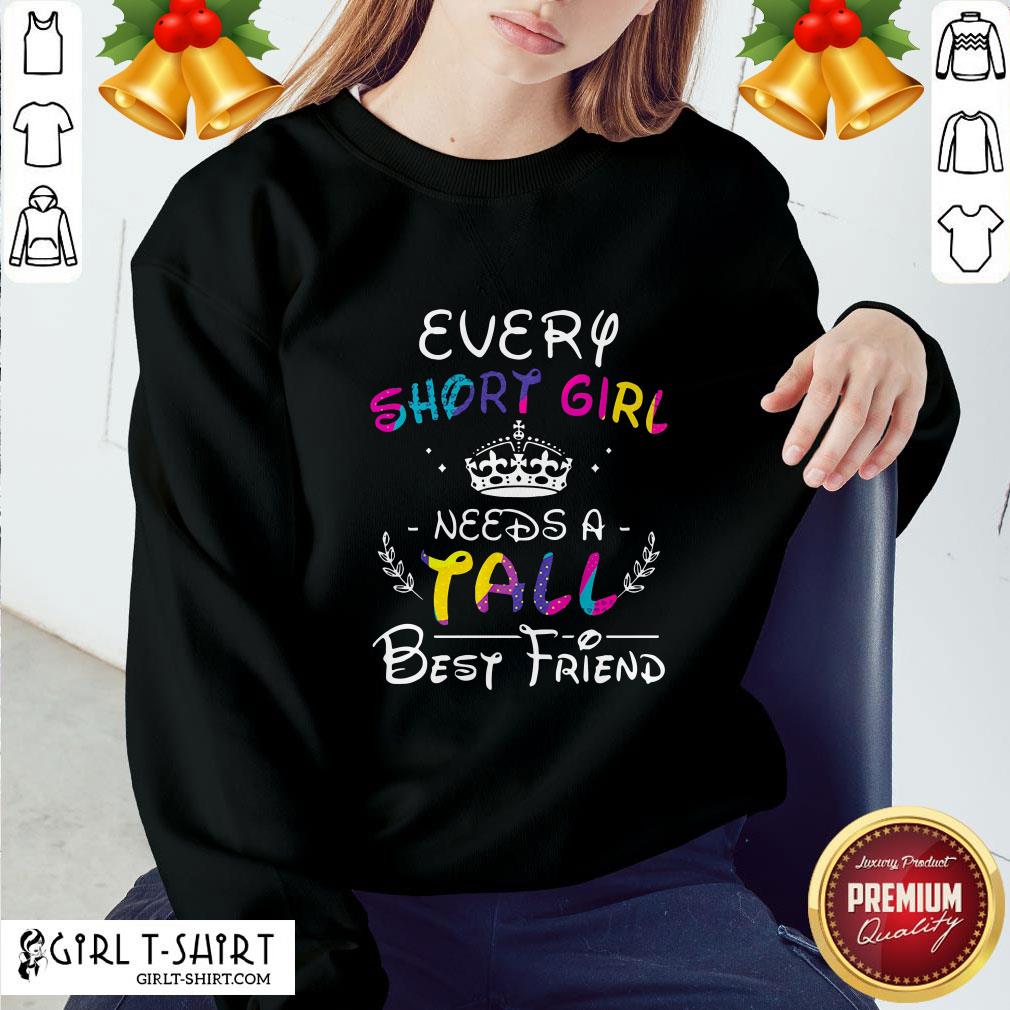 Well Every Short Girl Needs A Fall Best Friend Shirt - Image 4