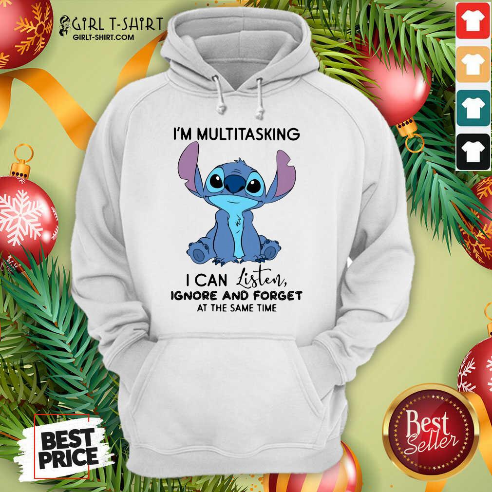 Well Stitch I’m Multitasking I Can Listen Ignore And Forget At The Same Time Shirt - Image 5