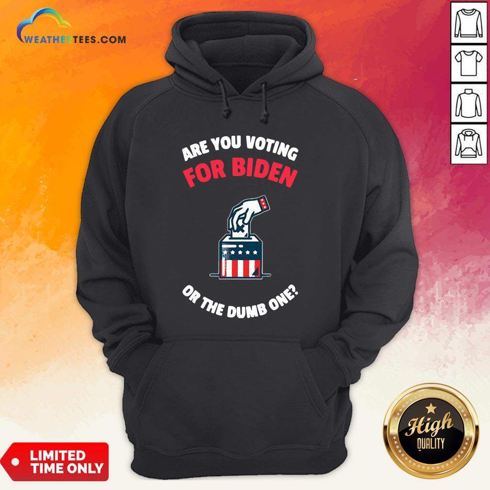 Which Are You Voting For Biden Or The Dumb One American Flag Election Shirt - Image 5