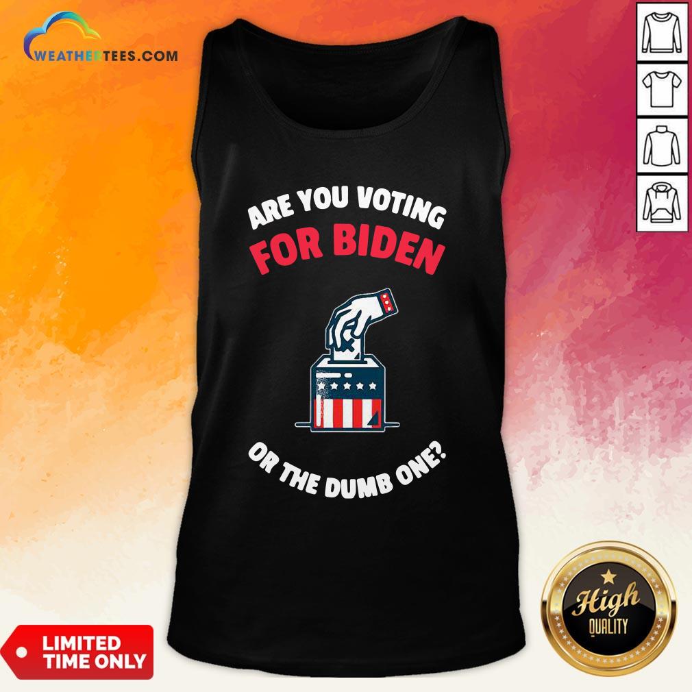 Which Are You Voting For Biden Or The Dumb One American Flag Election Shirt - Image 2