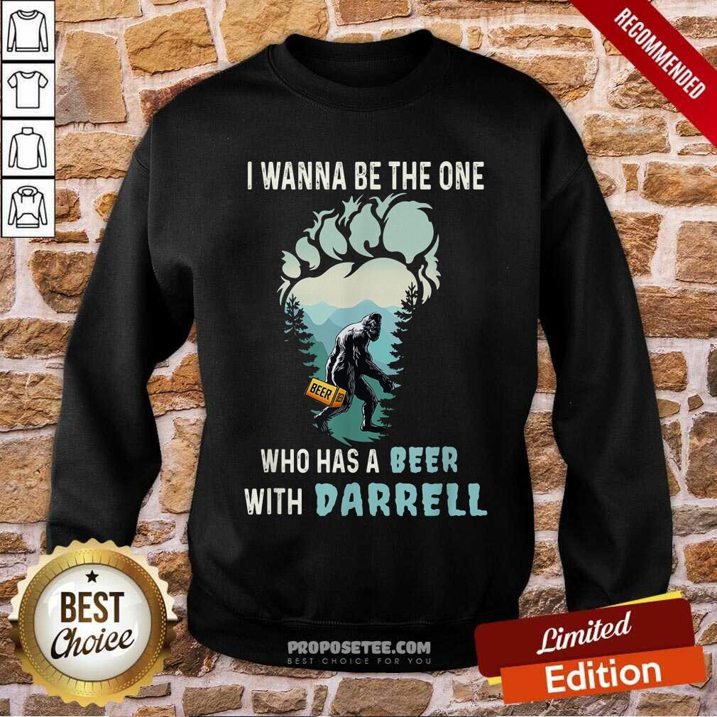 Who Has A Beer With Darrell Shirt - Image 5