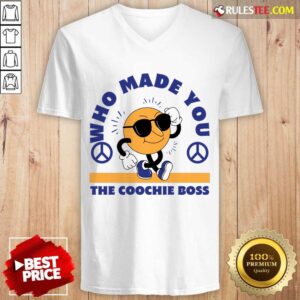 Alternative view of Who Made You The Coochie Boss Shirt
