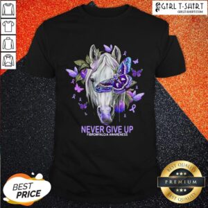 Will Never Give Up Fibromyalgia Awareness Shirt