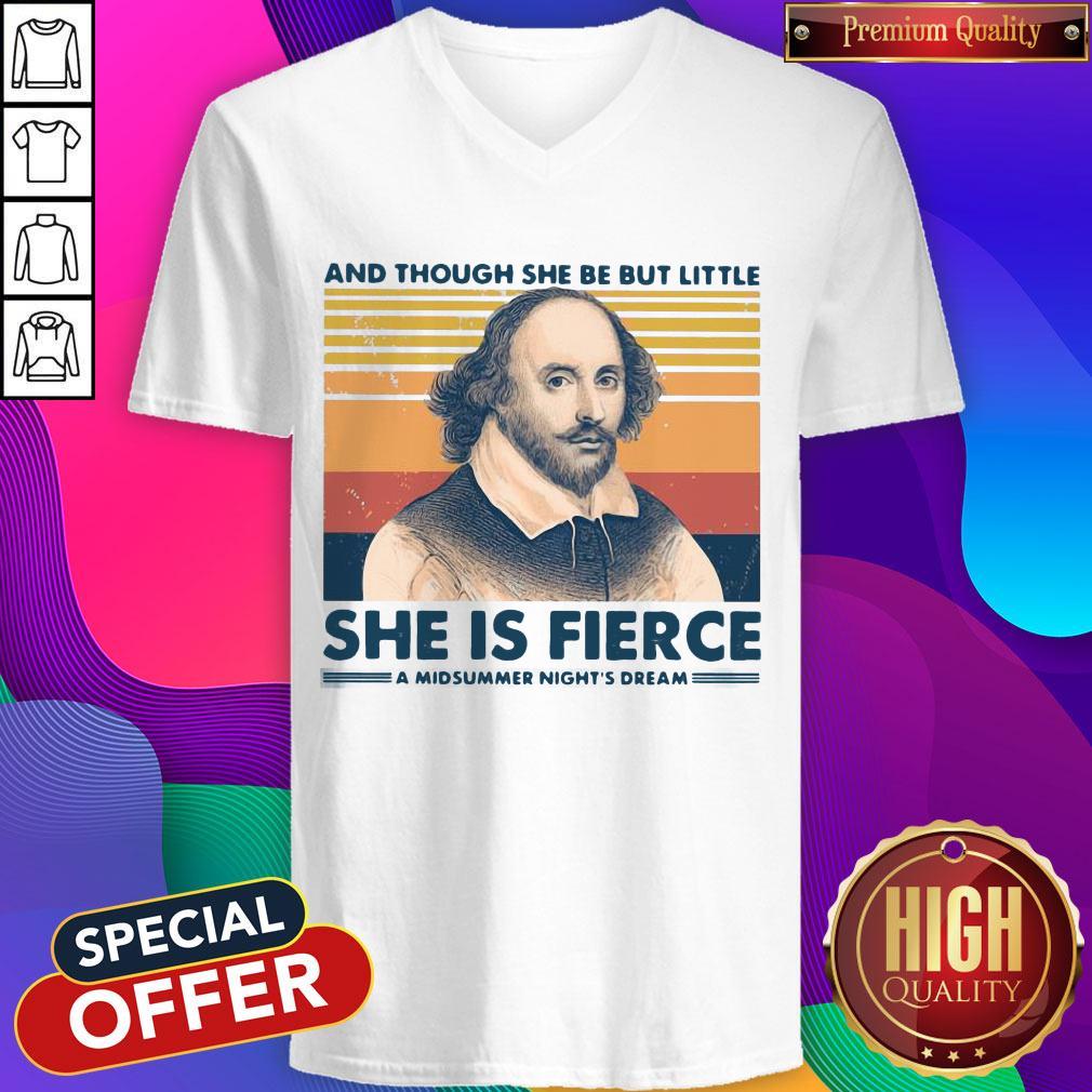 William Shakespeare And Though She Be But Little She Is Fierce A Midsummer Night’s Dream Shirt - Image 2
