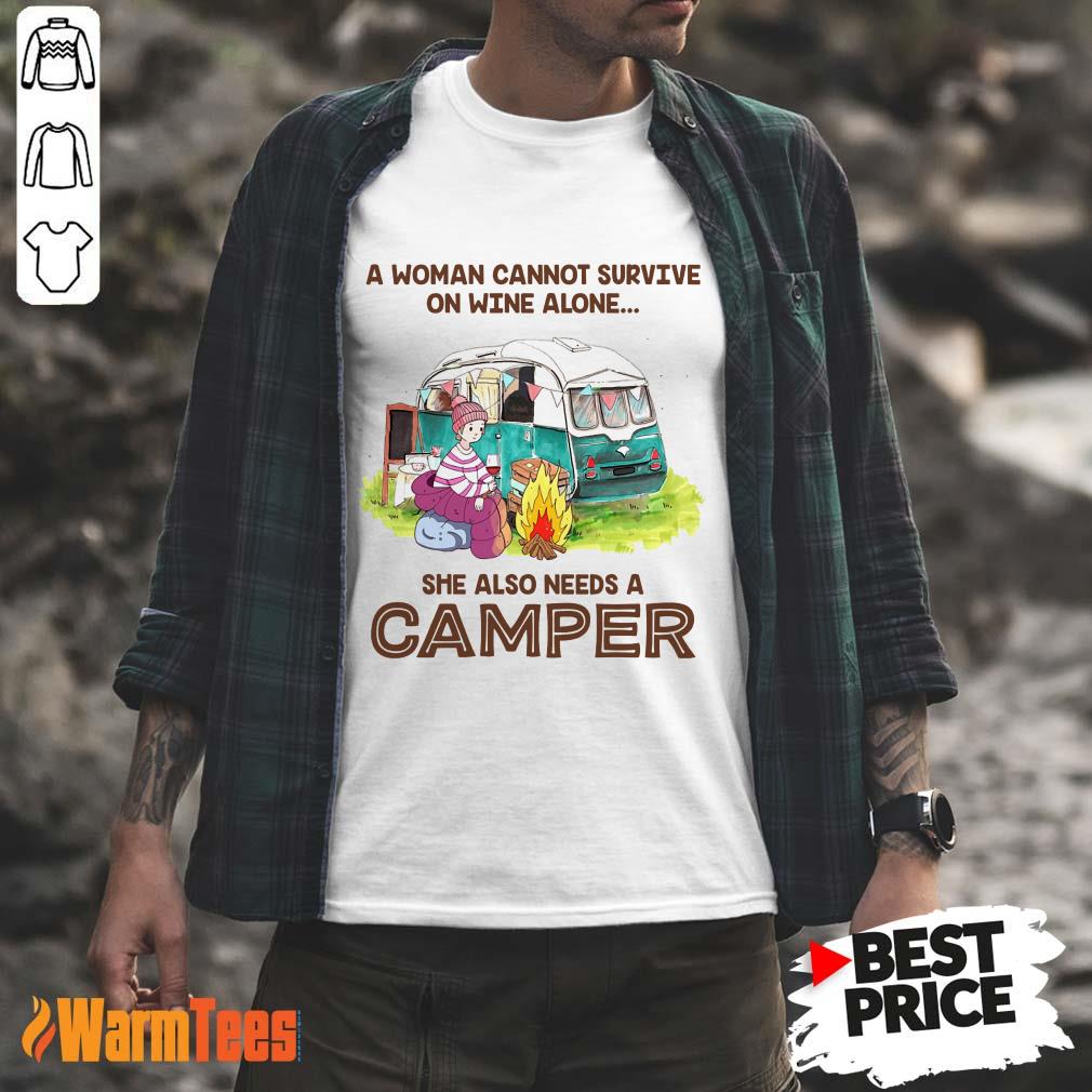 Wine Alone She Also Needs A Camper Shirt