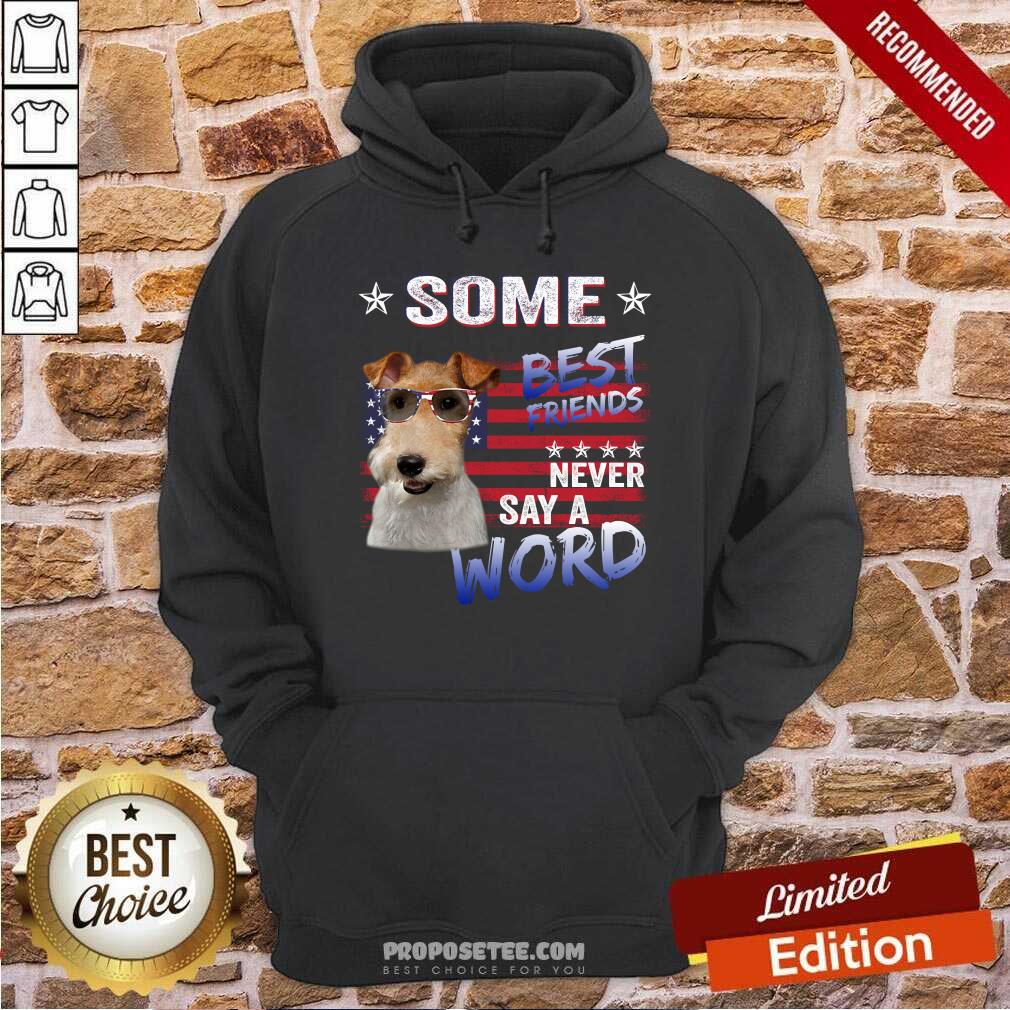 Wire Fox Terrier Some Best Friend Shirt - Image 2