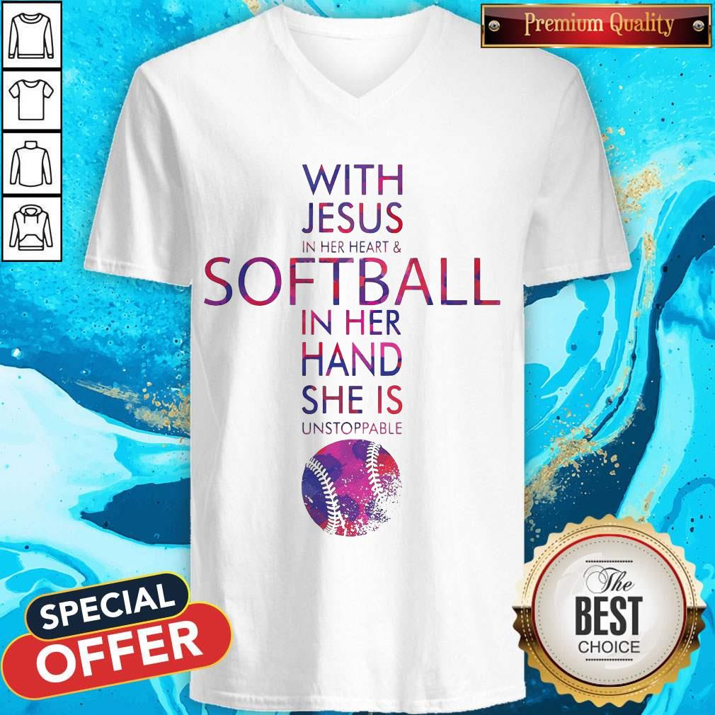 With Jesus In Her Heart And Softball In Her Hand She Is Unstoppable Shirt - Image 2