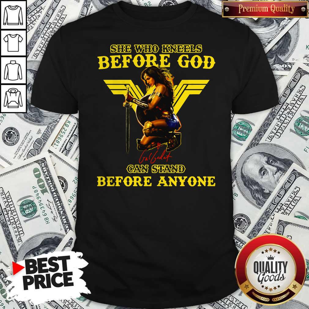 Wonder Woman She Who Kneels Before God Can Stand Before Anyone Shirt