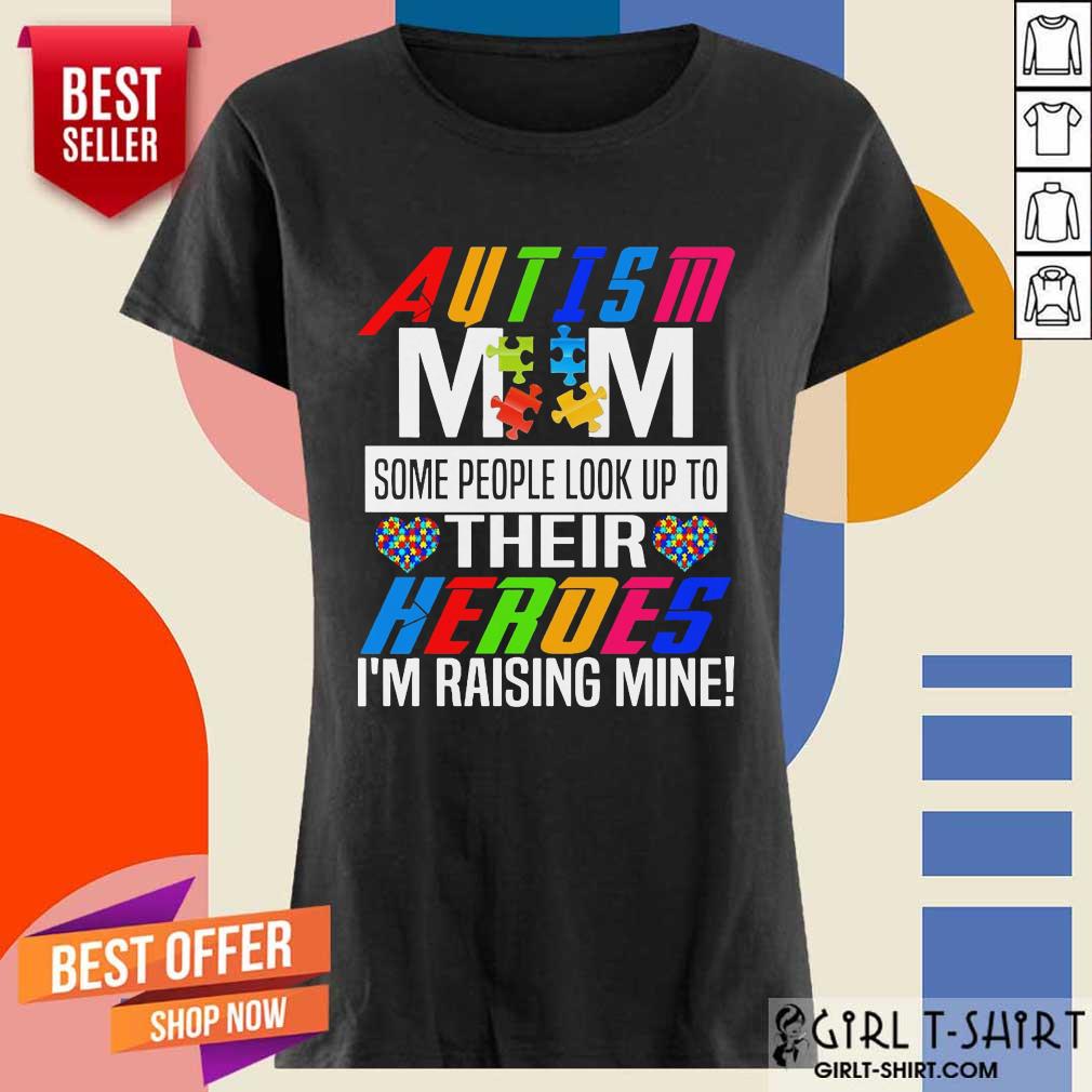 Wonderful Autism Mom Their Heroes Shirt - Image 2