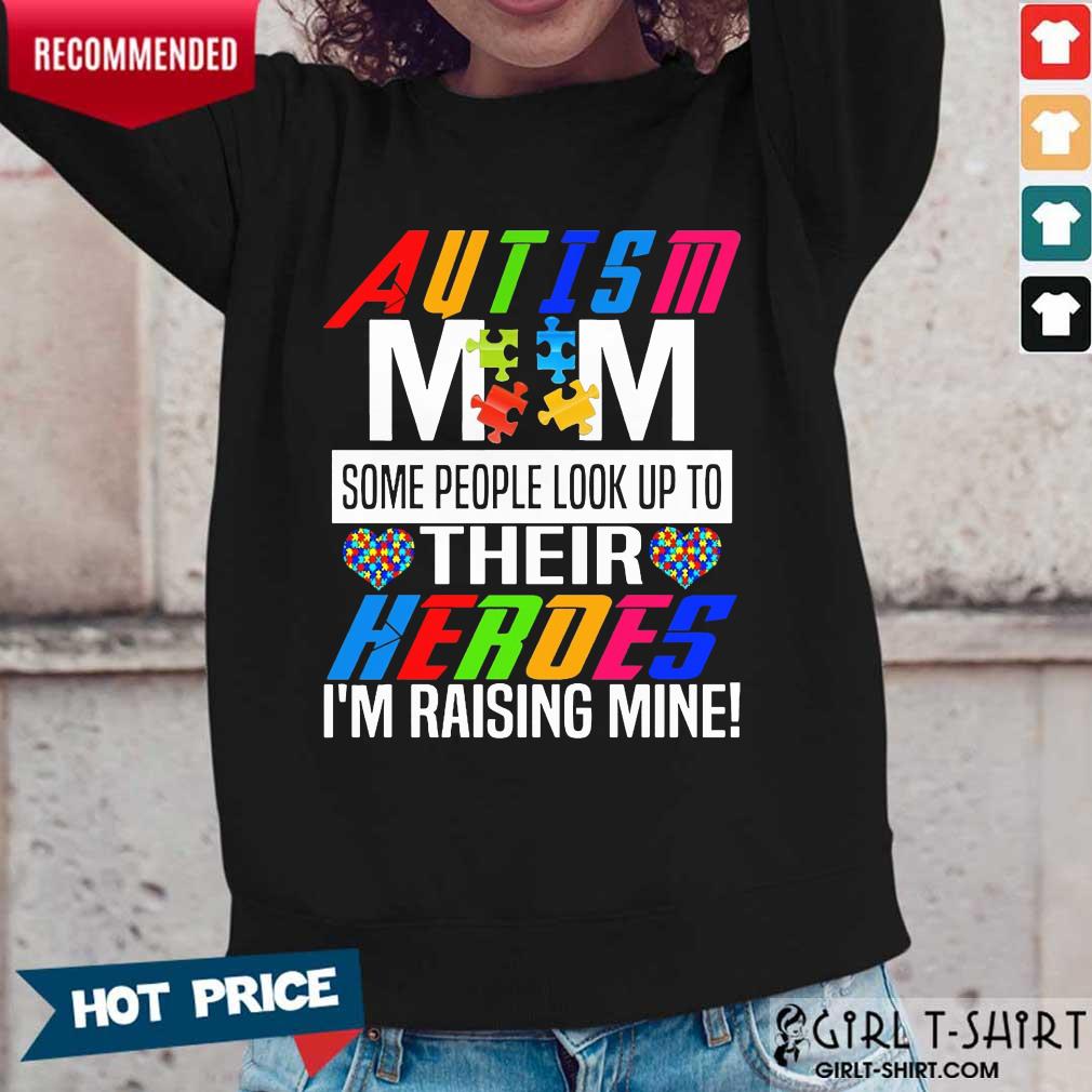Wonderful Autism Mom Their Heroes Shirt - Image 5