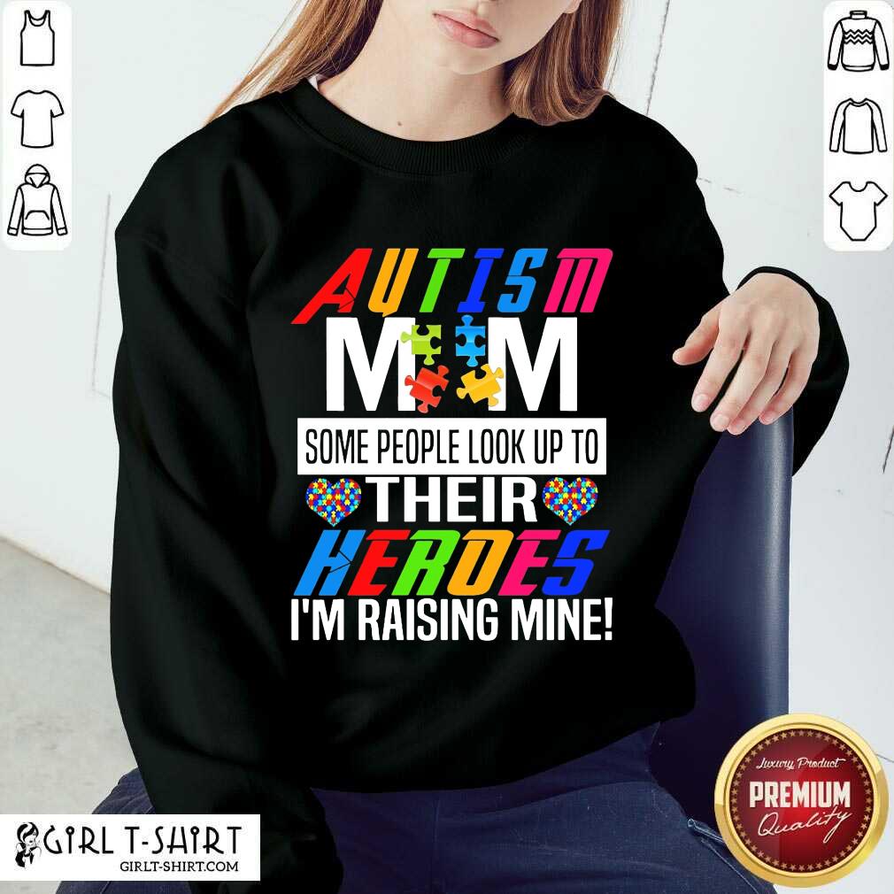 Wonderful Autism Mom Their Heroes Shirt - Image 4