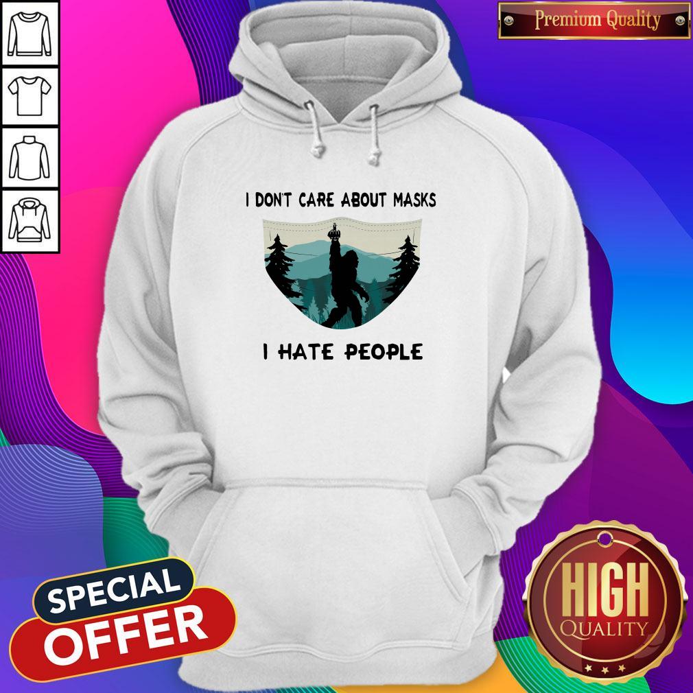 Wonderful Bigfoot I Don’t Care About Mask I Hate People Shirt - Image 5