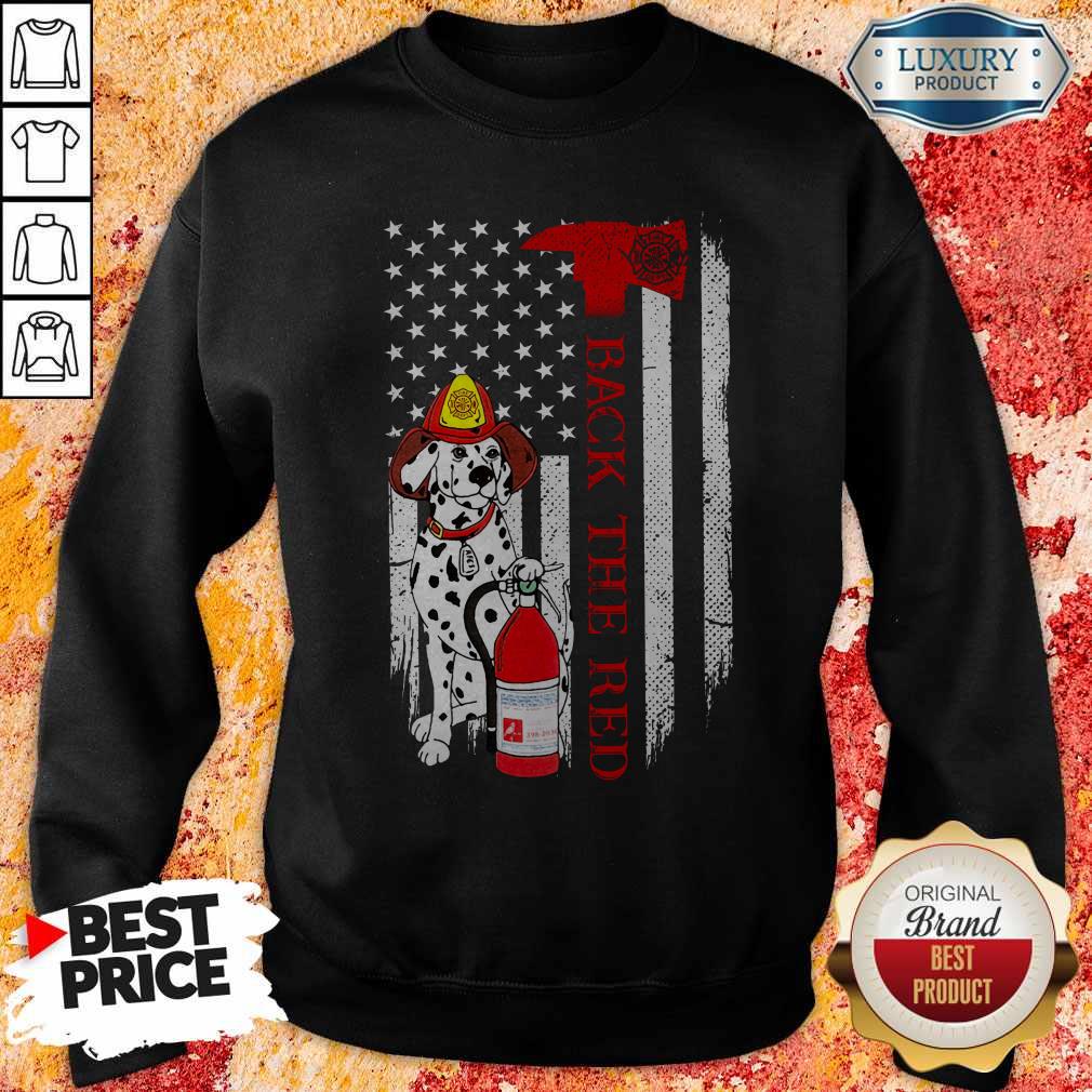 Wonderful Firefighter Dog Back The Red American Flag Shirt - Image 4