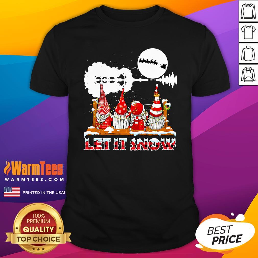 Wonderful Gnomies Let Is Snow Christmas Shirt