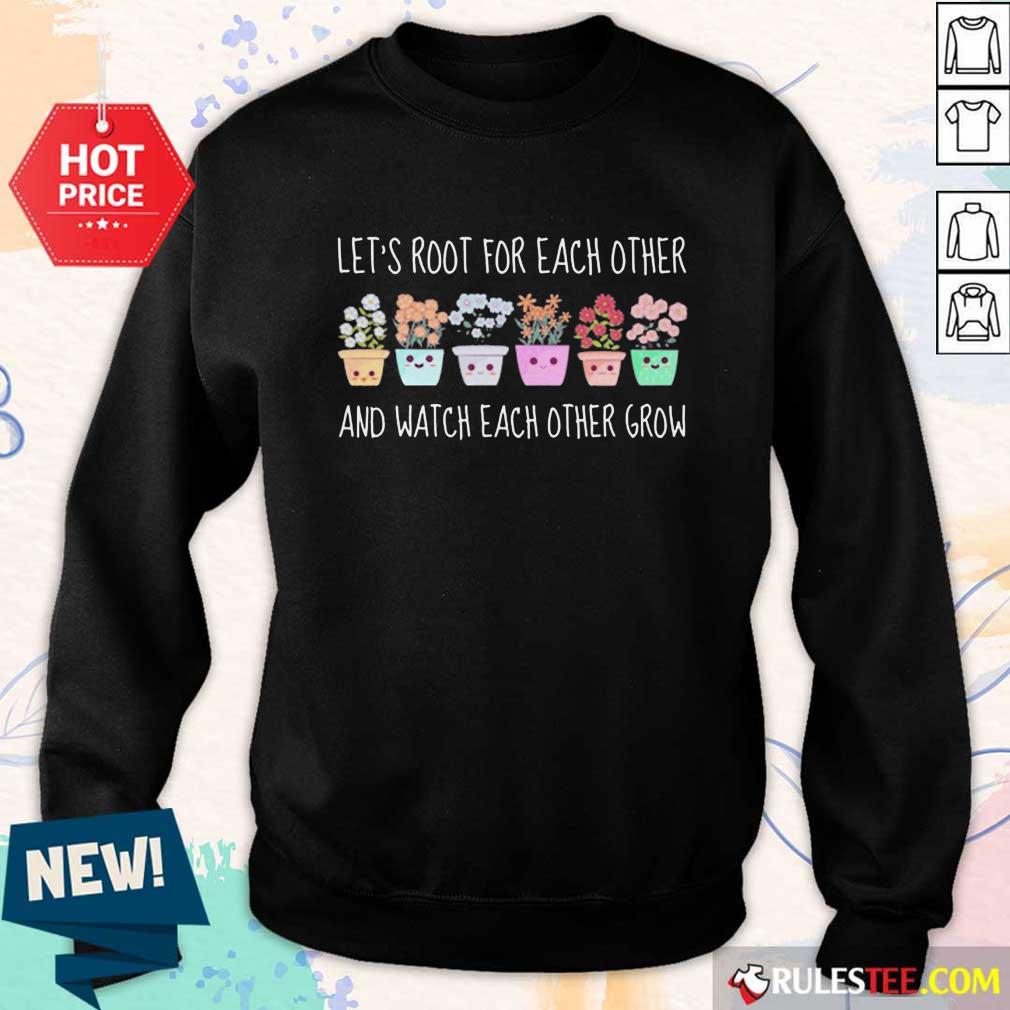 Wonderful Root Each Other Watch Each Shirt - Image 4