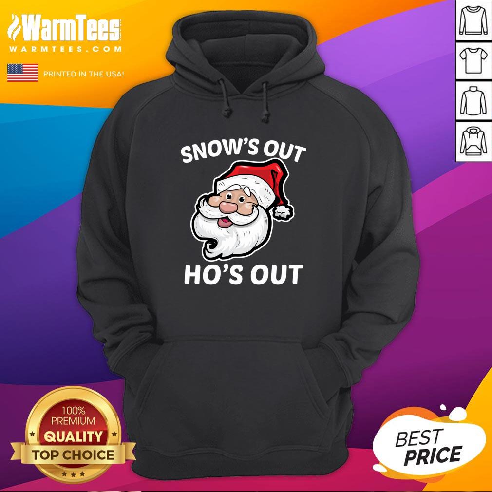 Wonderful Santa Claus Snow’s Out Ho’s Out Christmas Shirt - Image 4