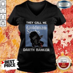 Alternative view of Wonderful Star War Darth Vader They Call Me Darth Banker Goldman Sachs Shirt