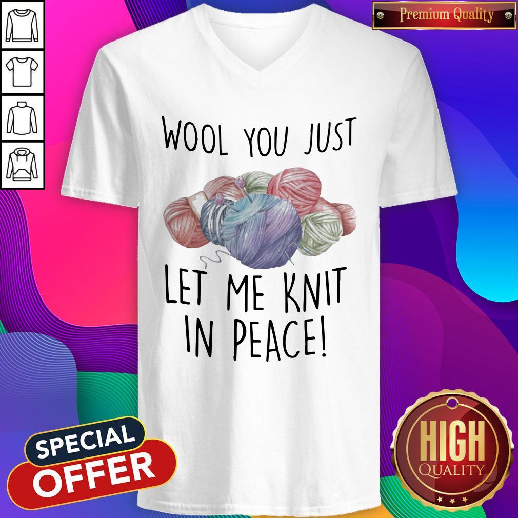 Wool You Just Let Me Knit In Peace Shirt - Image 2