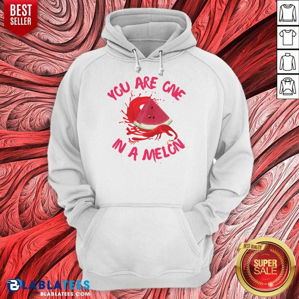 You Are One In Melon Shirt - Image 5