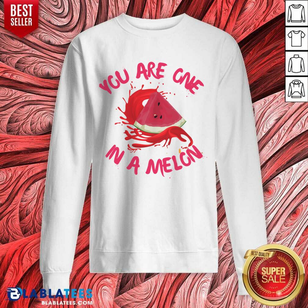 You Are One In Melon Shirt - Image 4