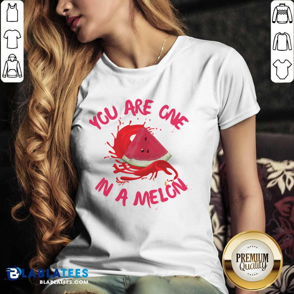 You Are One In Melon Shirt - Image 2