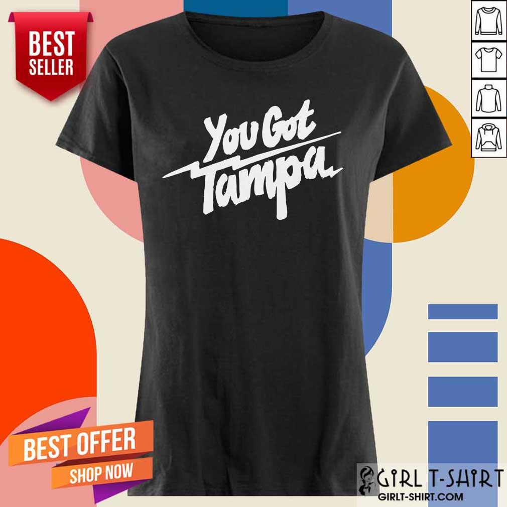 You Got Tampa Bay Lightning Hockey Shirt - Image 3