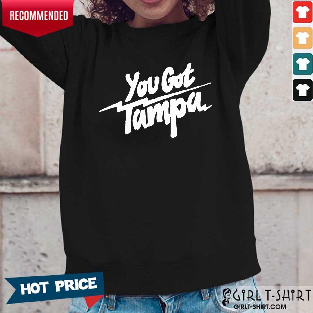 You Got Tampa Bay Lightning Hockey Shirt - Image 2